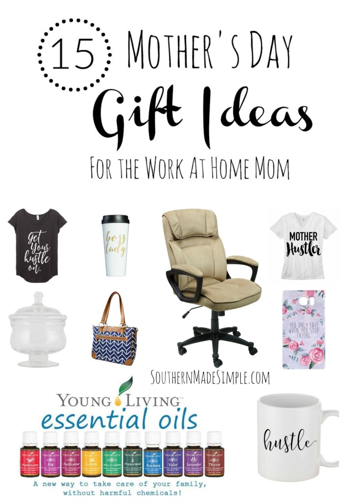 15 Mother's Day Gift Ideas - Perfect for the Work at Home Mom! #mothersday