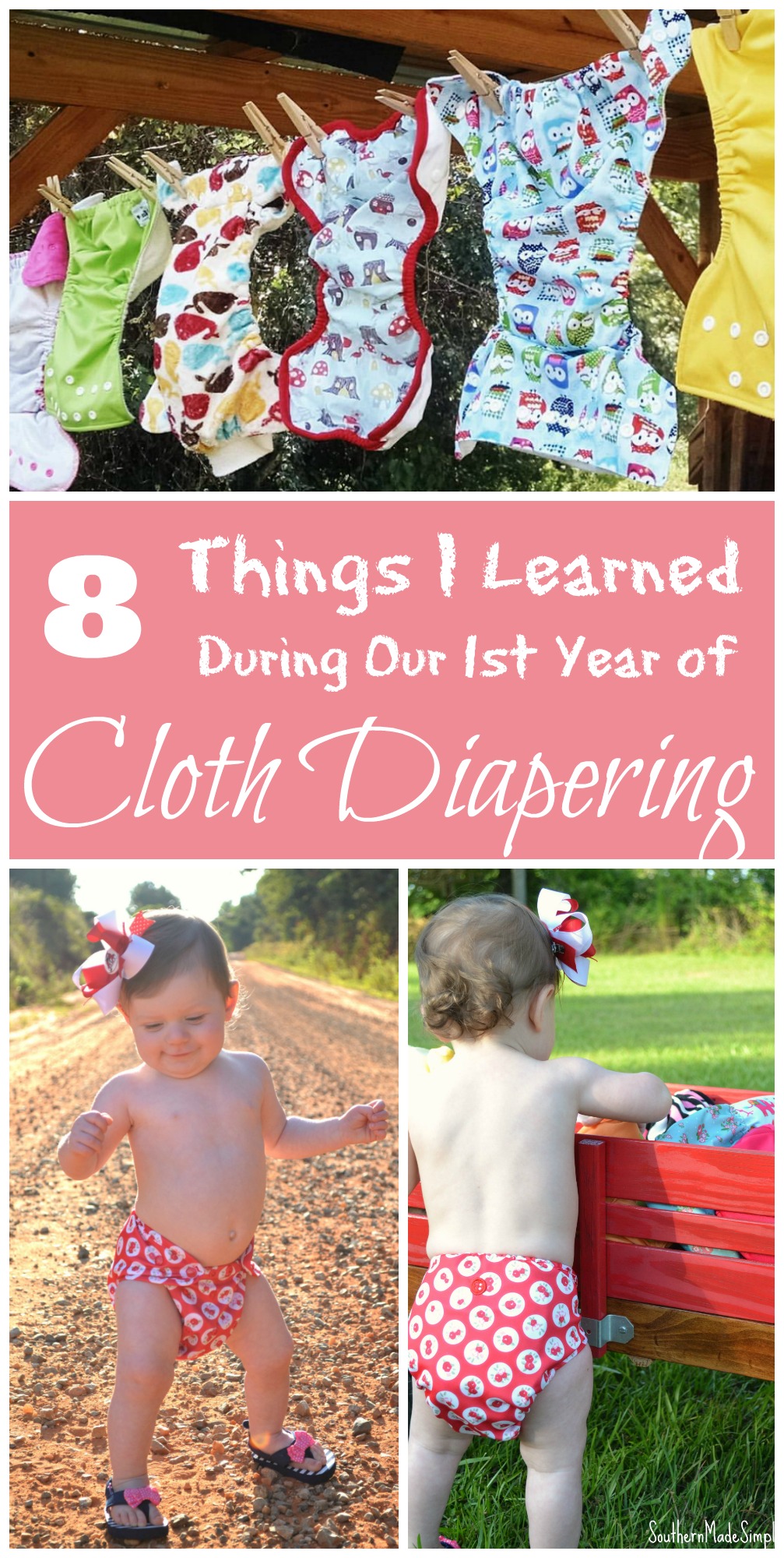 8 Things I Learned During Our First Year of Cloth Diapering - Southern Made Simple