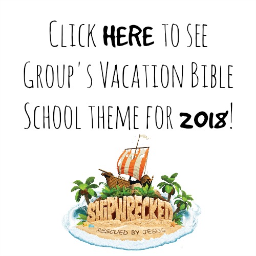 Group VBS Theme 2018