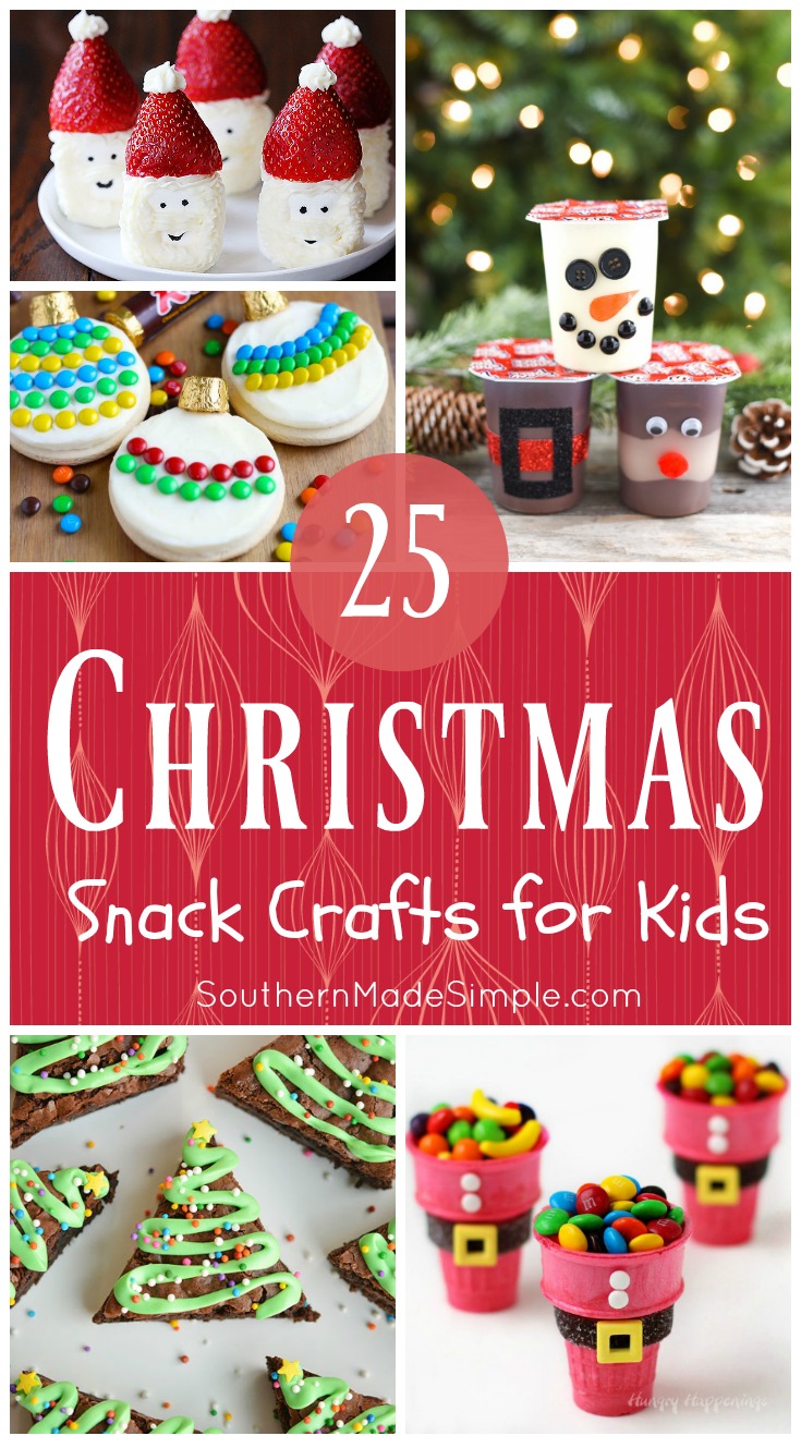 25 Christmas Snack Crafts for Kids