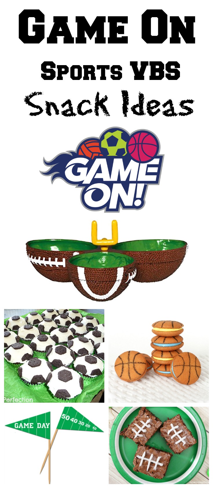 Sport themed Snack Ideas: Game On VBS