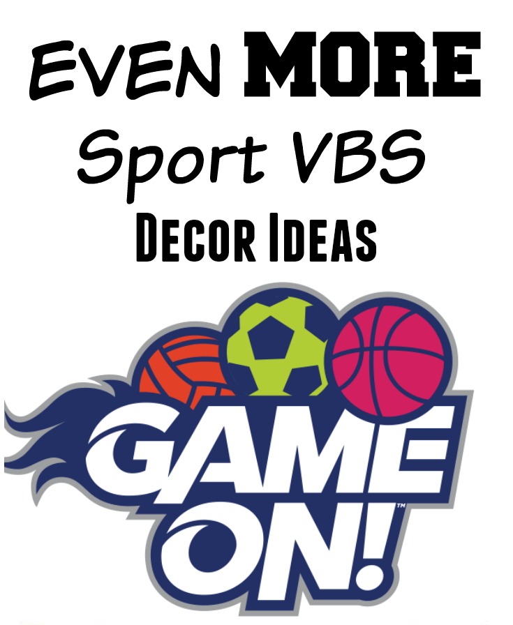 Game On VBS Decor Ideas