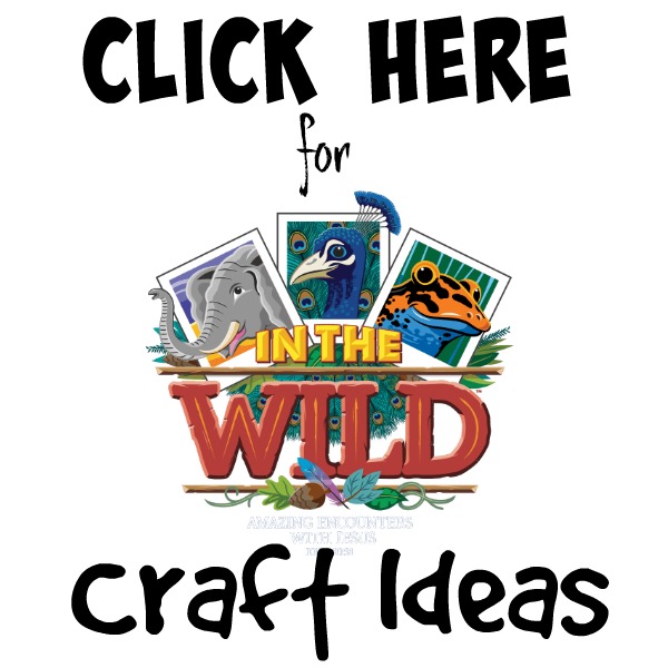 In The Wild VBS Craft Ideas