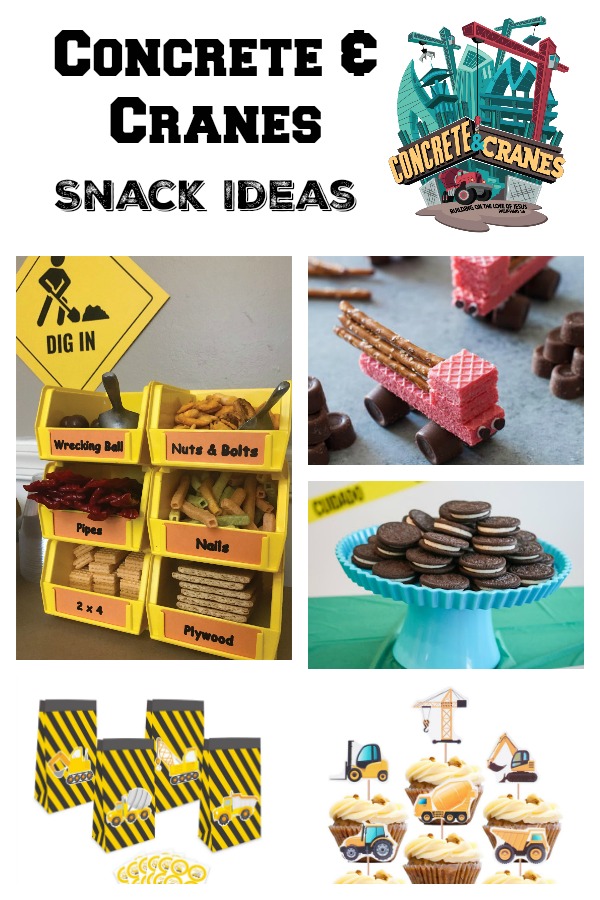 Concrete & Cranes VBS Snack Ideas #ConcreteandCranes #VBS #Construction